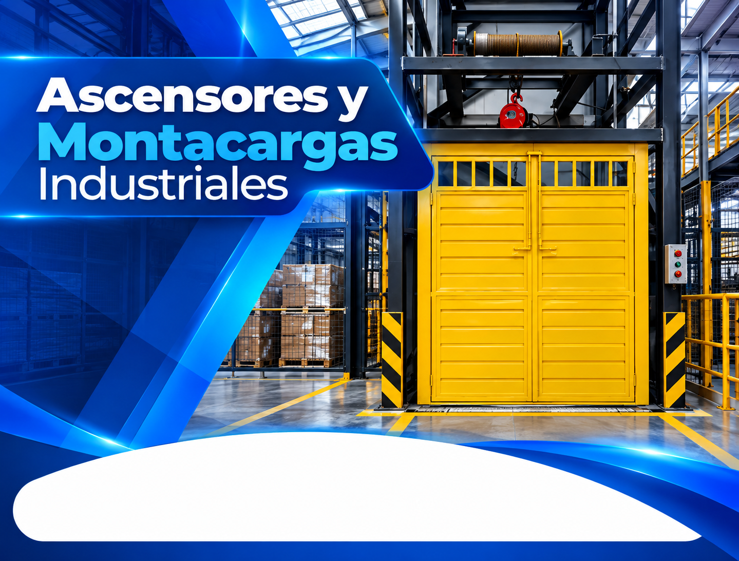 Ascensores y Montacargas Industriales