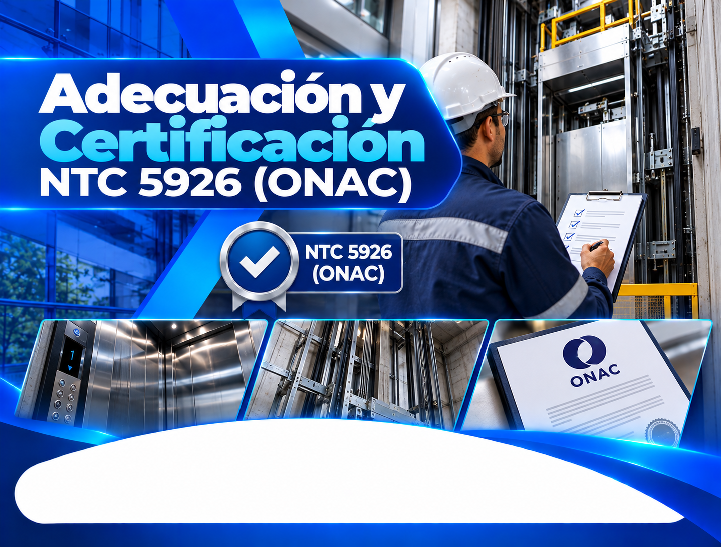 Adecuación y Certificación NTC 5926 (ONAC)